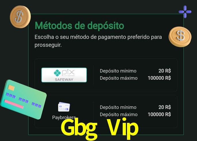 O cassino Gbg Vip oferece uma grande variedade de métodos de pagamento